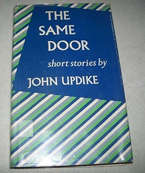 Seller image for The Same Door: Short Stories for sale by Easy Chair Books