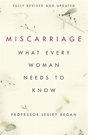 Immagine del venditore per Miscarriage: What every Woman needs to know (Paperback) venduto da AussieBookSeller