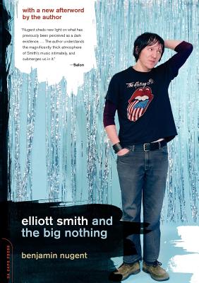 Immagine del venditore per Elliott Smith and the Big Nothing (Paperback or Softback) venduto da BargainBookStores