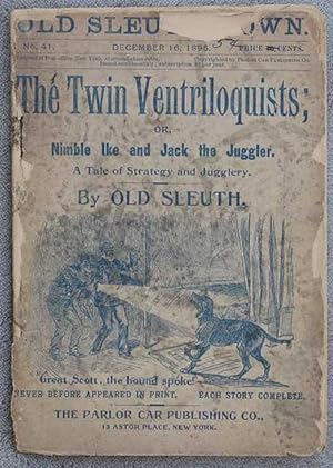 The Twin Ventriloquists; or, Nimble Ike and Jack the Juggler. A Tale of Strategy and Jugglery. By...