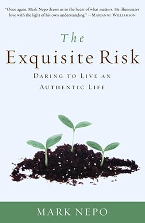 Seller image for The Exquisite Risk: Daring to Live an Authentic Life (Paperback) for sale by Grand Eagle Retail