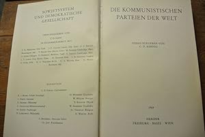 Bild des Verkufers fr Die kommunistischen Parteien der Welt. (= Sowjetsystem und demokratische Gesellschaft) zum Verkauf von Antiquariat Bookfarm