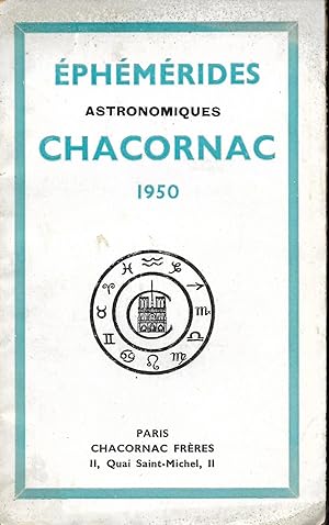 Imagen del vendedor de Ephmrides astronomiques Chacornac 1950 - dix-huitime anne a la venta por LES TEMPS MODERNES