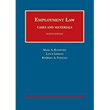 Bild des Verkufers fr Employment Law, Cases and Materials (University Casebook Series) zum Verkauf von BarristerBooks