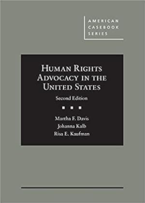 Seller image for Human Rights Advocacy in the United States (American Casebook Series) for sale by BarristerBooks