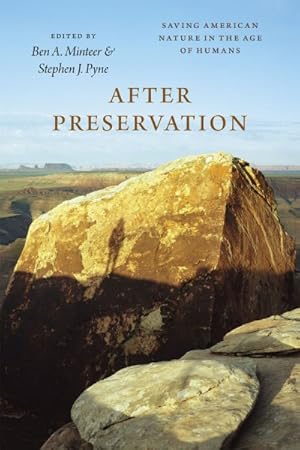 Seller image for After Preservation : Saving American Nature in the Age of Humans for sale by GreatBookPrices