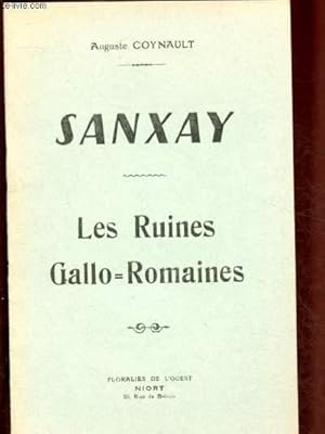 Seller image for SANXAY - LES RUINES GALLO-ROMAINES for sale by Le-Livre