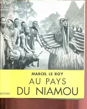 Bild des Verkufers fr AU PAYS DU NIAMOU : AUX CONFINS DU LIBERIA zum Verkauf von Le-Livre