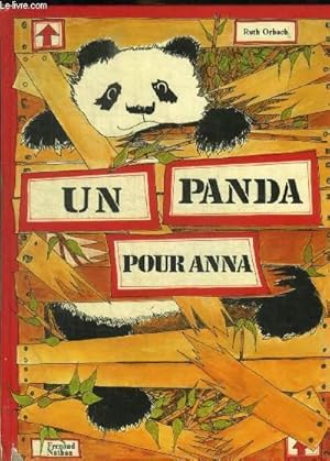 Seller image for UN PANDA POUR ANNA for sale by Le-Livre