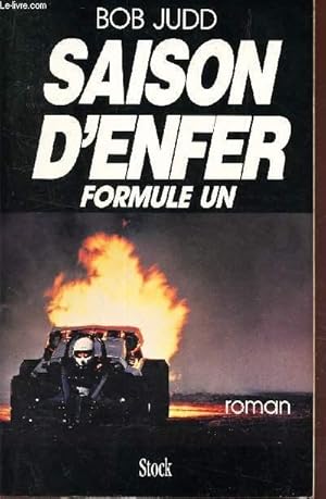 Bild des Verkufers fr SAISON D'ENFER - FORMULE UN zum Verkauf von Le-Livre