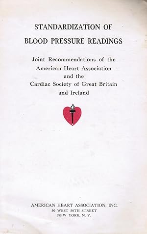 Image du vendeur pour Standardization of Blood Pressure Readings: Joint Recommendations of the American Heart Association and the Cardiac Society of Great Britain and Ireland mis en vente par Bookshop Baltimore