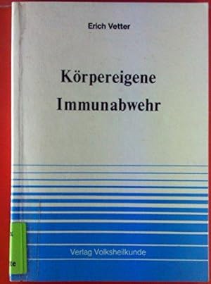 Körpereigene Immunabwehr