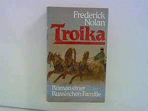 Bild des Verkufers fr Troika : Roman einer Russischen Familie zum Verkauf von ANTIQUARIAT FRDEBUCH Inh.Michael Simon