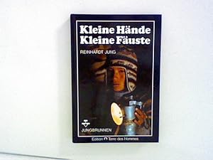 Seller image for Kleine Hnde, kleine Fuste. Ausbeutung und Widerstand der Kinder in Lateinamerika for sale by ANTIQUARIAT FRDEBUCH Inh.Michael Simon