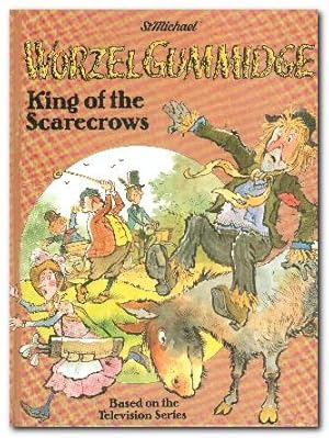 Seller image for Worzel Gummidge King Of The Scarecrows for sale by Darkwood Online T/A BooksinBulgaria