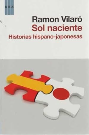 Immagine del venditore per Sol naciente. Historias hispano-japonesas venduto da Librera Cajn Desastre
