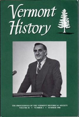 Imagen del vendedor de Vermont History, Vol. 56, No. 3, Summer 1988 a la venta por Reflection Publications