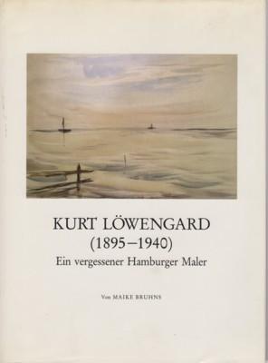 Seller image for Kurt Lwengard (1895-1940). Ein vergessener Hamburger Maler. for sale by Galerie Joy Versandantiquariat  UG (haftungsbeschrnkt)