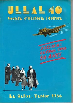 Ullal 10. Revista d'Història i Cultura. Tardor-hivern de 1986. Dossier: Guerra Civil, 50 anys.