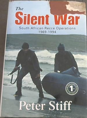 Immagine del venditore per The Silent War: South African Recce Operations 1969-1994 venduto da Chapter 1