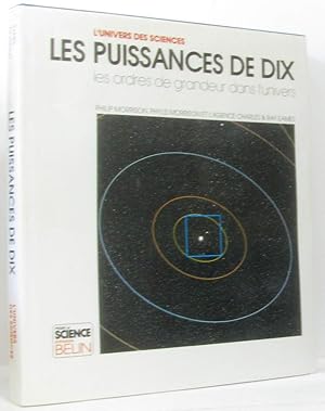 Les puissances de dix - les ordres de grandeur dans l'univers