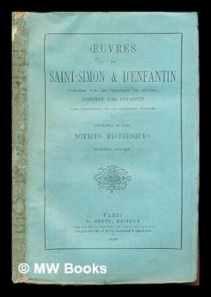 Imagen del vendedor de uvres de Saint-Simon & d'Enfantin : prcdes de deux notices historiques: dixieme volume a la venta por MW Books