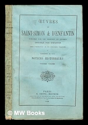 Imagen del vendedor de uvres de Saint-Simon & d'Enfantin : prcdes de deux notices historiques: onzime volume a la venta por MW Books