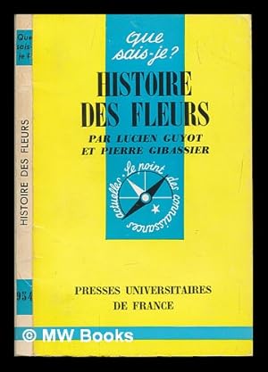 Seller image for Histoire des fleurs for sale by MW Books