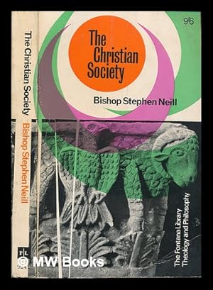 Seller image for The Christian society / Stephen Neill for sale by MW Books