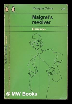 Image du vendeur pour Maigret's revolver mis en vente par MW Books