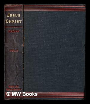 Image du vendeur pour Jsus Christ : heri et hodie, ipse et in secula: volume II mis en vente par MW Books