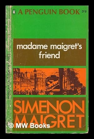 Seller image for Madame Maigret's friend for sale by MW Books