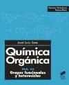 QuÃmica OrgÃ¡nica. Vol. III. Grupos funcionales y heterociclos