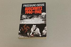 Seller image for Auschwitz 1940 - 1945 for sale by Amarcord libri