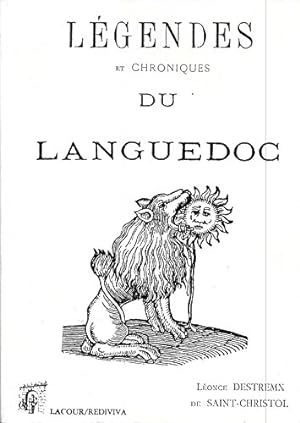 Image du vendeur pour Lgendes et chroniques du Languedoc mis en vente par librairie philippe arnaiz