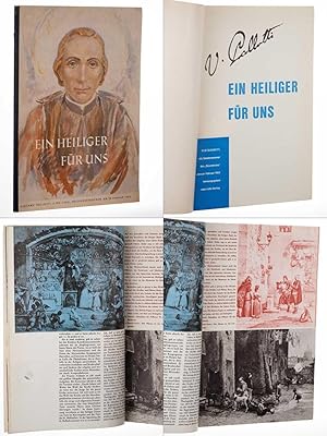 Imagen del vendedor de Ein Heiliger fr uns. Vinzenz Pallotti, heiliggesprochen am 20. Januar 1963 ; [Festschrift, als Sondernummer des "Rosenkranz" Januar-Februar 1963 hrsg. vom Lahn-Verl.]. a la venta por Antiquariat Lehmann-Dronke