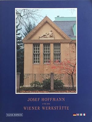 Seller image for Josef Hoffman und die Weiner Werkstatte for sale by Trevian Books