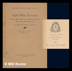 Image du vendeur pour Early Ohio taverns. Tavern-sign, stage-coach, barge, banner, chair and settee painters mis en vente par MW Books Ltd.