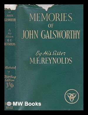 Seller image for Memories of John Galsworthy : By his sister M.E. Reynolds for sale by MW Books Ltd.