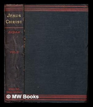 Image du vendeur pour Jsus Christ : heri et hodie, ipse et in secula: volume II mis en vente par MW Books Ltd.