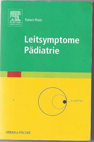 Immagine del venditore per Leitsymptome Pdiatrie. 1. Auflage venduto da Klaus Kreitling