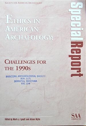 Seller image for Ethics in American Archaeology: Challenges for the 1990s for sale by Ken Jackson