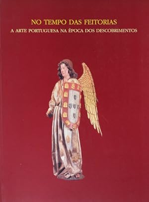 Seller image for NO TEMPO DAS FEITORIAS. for sale by Livraria Castro e Silva