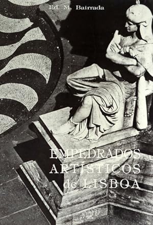 EMPEDRADOS ARTÍSTICOS DE LISBOA (A ARTE DA CALÇADA-MOSAICO). [ENCADERNADO]