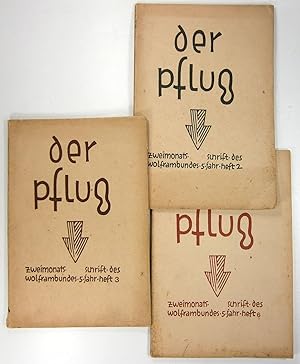 Der Pflug. Literarische Zweimontsschrift des Wolframbundes. 7 Hefte: Heft 5 - November 1925 (Gros...