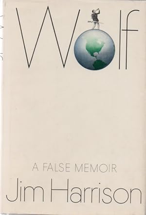 Wolf: A False Memoir