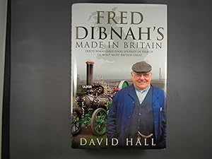 Seller image for Fred Dibnah - Made in Britain for sale by Strawberry Hill Books