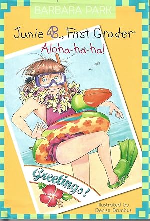 Immagine del venditore per Junie B, First Grader: Aloha-ha-ha! (Junie B. Jones, No. 26) venduto da Beverly Loveless