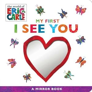 Seller image for My First I See You: A Mirror Book (Board Book) for sale by BargainBookStores