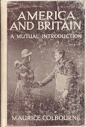 Imagen del vendedor de America and Britain A Mutual Introduction a la venta por Charles Lewis Best Booksellers